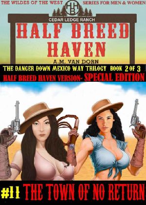 [Half Breed Haven 11] • The Town of No Return · Special Edition